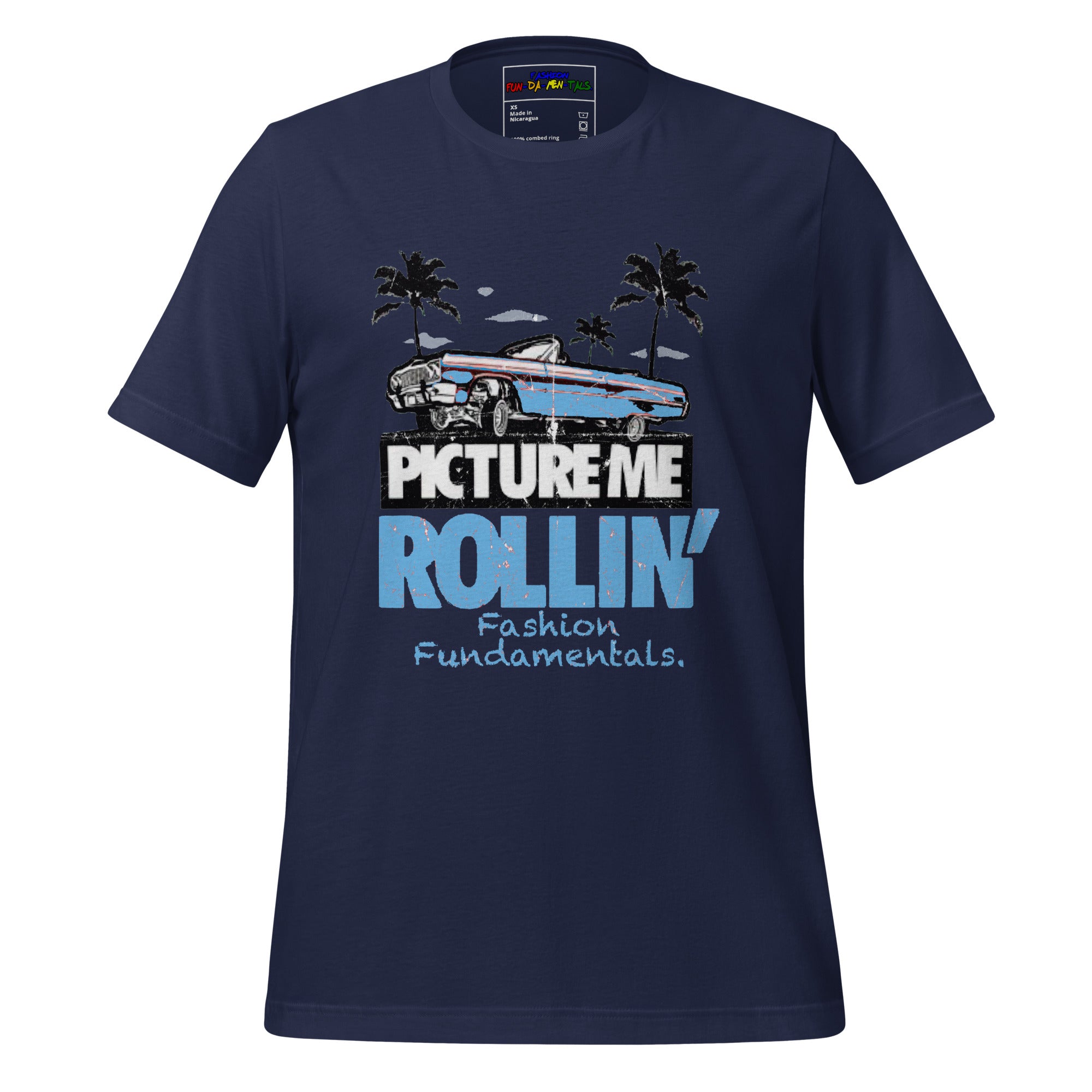Picture Me Rollin Unisex t-shirt