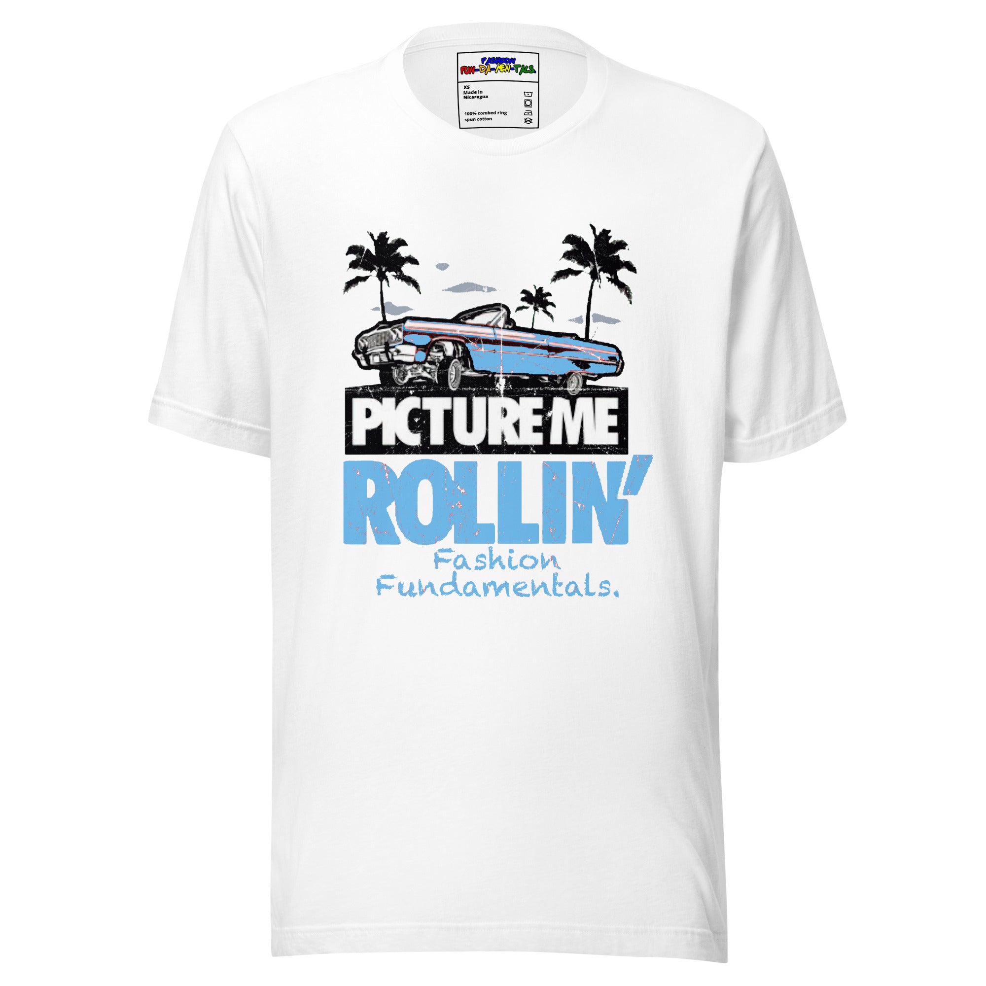 Picture Me Rollin Unisex t-shirt